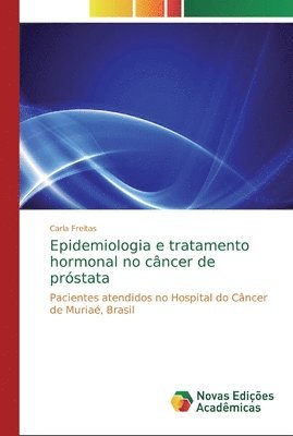 Epidemiologia e tratamento hormonal no cncer de prstata 1