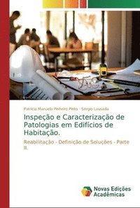 bokomslag Inspecao e Caracterizacao de Patologias em Edificios de Habitacao.