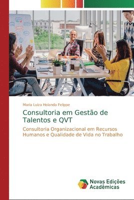 Consultoria em Gesto de Talentos e QVT 1