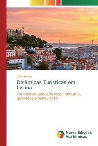 bokomslag Dinamicas Turisticas em Lisboa