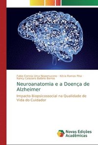 bokomslag Neuroanatomia e a Doena de Alzheimer