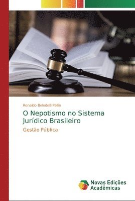 bokomslag O Nepotismo no Sistema Jurdico Brasileiro