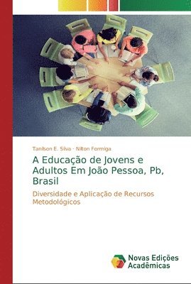 A Educacao de Jovens e Adultos Em Joao Pessoa, Pb, Brasil 1