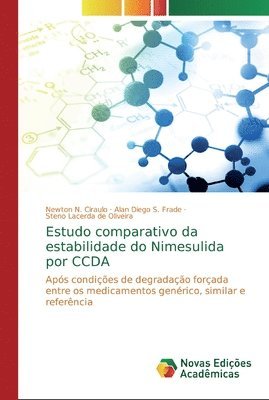 bokomslag Estudo comparativo da estabilidade do Nimesulida por CCDA