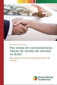 bokomslag Ps-venda em concessionrias lderes de vendas de veculos no Brasil