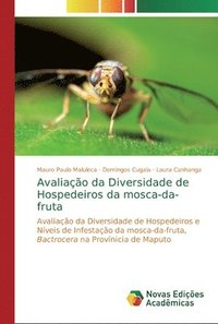 bokomslag Avaliao da Diversidade de Hospedeiros da mosca-da-fruta