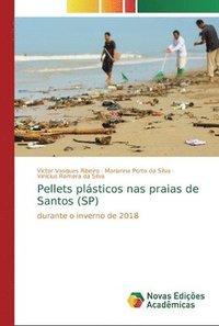 bokomslag Pellets plsticos nas praias de Santos (SP)