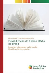bokomslag Flexibilizacao do Ensino Medio no Brasil