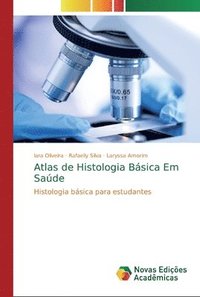 bokomslag Atlas de Histologia Bsica Em Sade