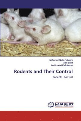 Rodents and Their Control 1