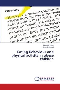 bokomslag Eating Behaviour and physical activity in obese children