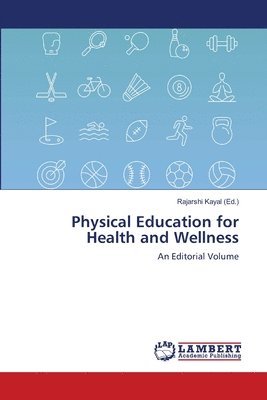 Physical Education for Health and Wellness 1