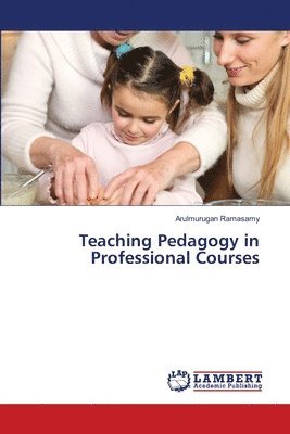 Teaching Pedagogy in Professional Courses 1