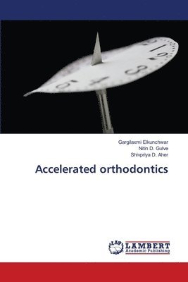 Accelerated orthodontics 1