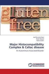 bokomslag Major Histocompatibility Complex & Celiac disease
