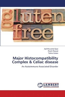 Major Histocompatibility Complex & Celiac disease 1