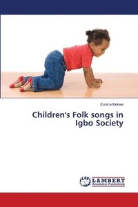 bokomslag Children's Folk songs in Igbo Society