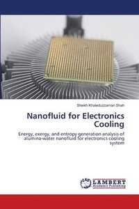 bokomslag Nanofluid for Electronics Cooling