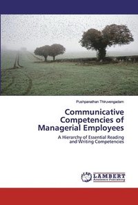 bokomslag Communicative Competencies of Managerial Employees