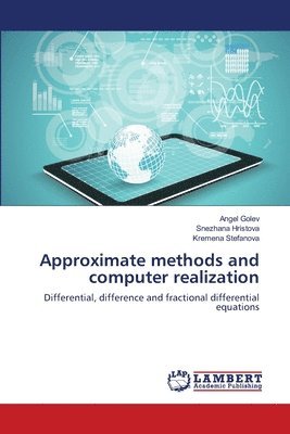 Approximate methods and computer realization 1