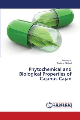 Phytochemical and Biological Properties of Cajanus Cajan 1