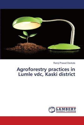 Agroforestry practices in Lumle vdc, Kaski district 1