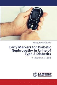 bokomslag Early Markers for Diabetic Nephropathy in Urine of Type 2 Diabetics