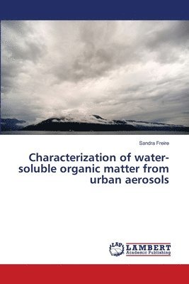 Characterization of water-soluble organic matter from urban aerosols 1