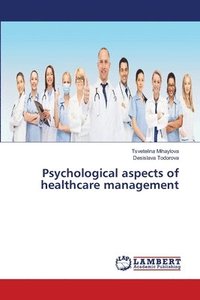 bokomslag Psychological aspects of healthcare management