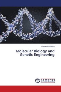 bokomslag Molecular Biology and Genetic Engineering