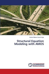 bokomslag Structural Equation Modeling with AMOS