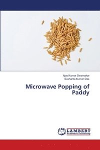 bokomslag Microwave Popping of Paddy