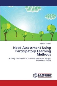 bokomslag Need Assessment Using Participatory Learning Methods