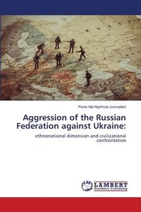 bokomslag Aggression of the Russian Federation against Ukraine