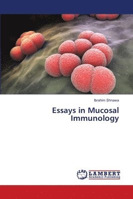 bokomslag Essays in Mucosal Immunology