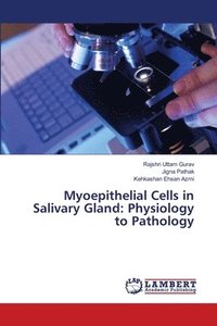 bokomslag Myoepithelial Cells in Salivary Gland