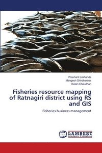 bokomslag Fisheries resource mapping of Ratnagiri district using RS and GIS