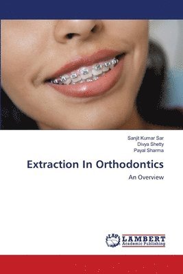 bokomslag Extraction In Orthodontics