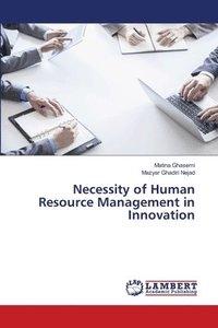 bokomslag Necessity of Human Resource Management in Innovation