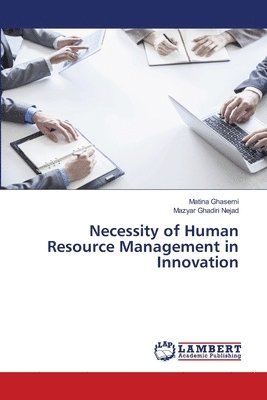 bokomslag Necessity of Human Resource Management in Innovation