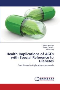 bokomslag Health Implications of AGEs with Special Reference to Diabetes