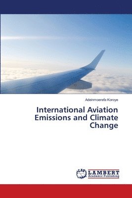 International Aviation Emissions and Climate Change 1