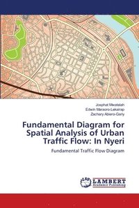 bokomslag Fundamental Diagram for Spatial Analysis of Urban Traffic Flow