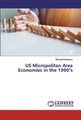 bokomslag US Micropolitan Area Economies in the 1990's