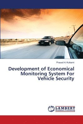 bokomslag Development of Economical Monitoring System For Vehicle Security