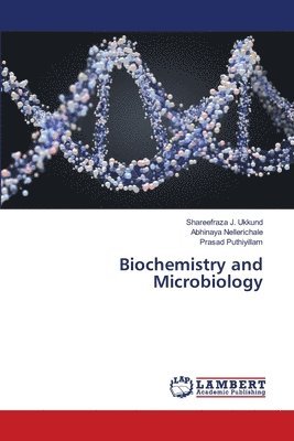 Biochemistry and Microbiology 1