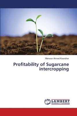 Profitability of Sugarcane intercropping 1