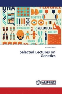 bokomslag Selected Lectures on Genetics