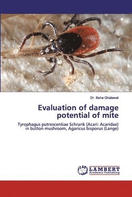 Evaluation of damage potential of mite 1