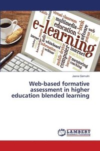 bokomslag Web-based formative assessment in higher education blended learning